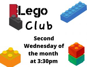 LEGO Club Second Wednesday of the month at 3:30pm
