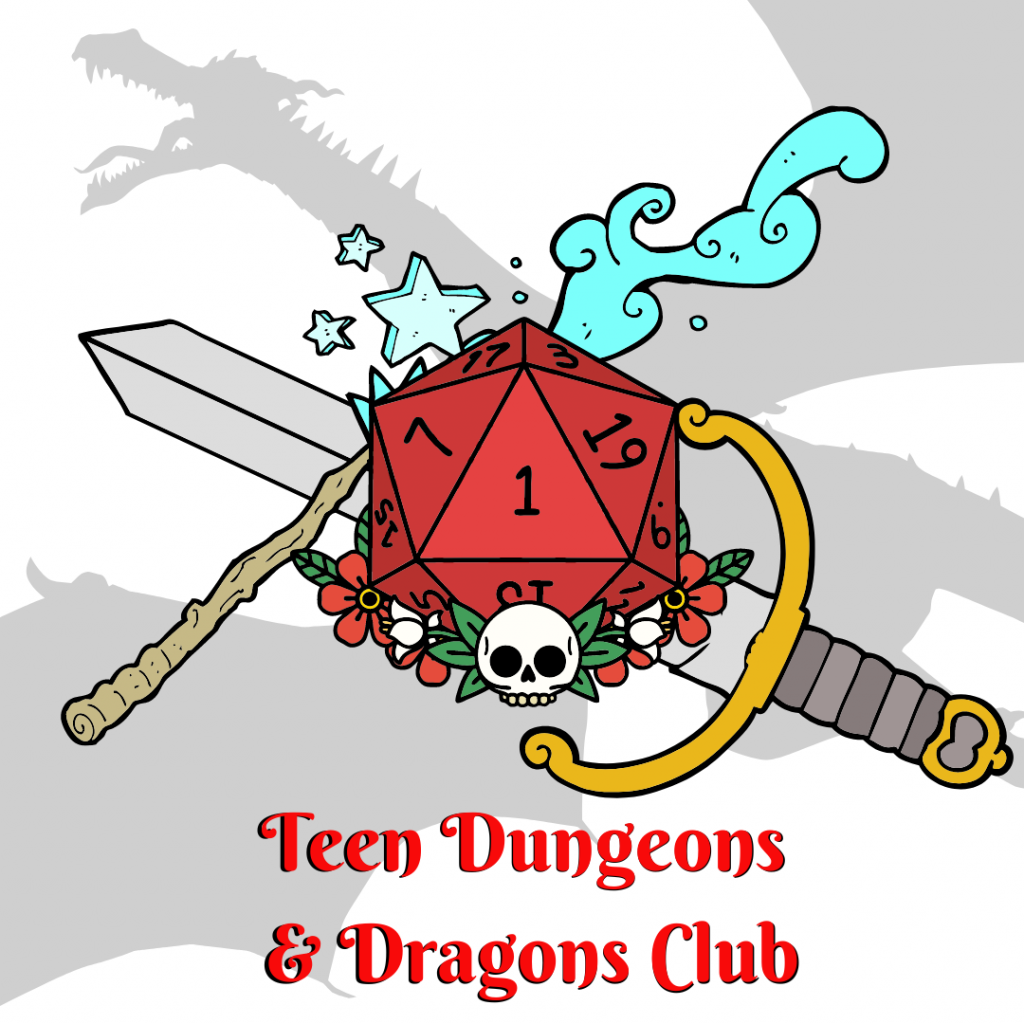Flyer with Teen Dungeons & Dragons Club